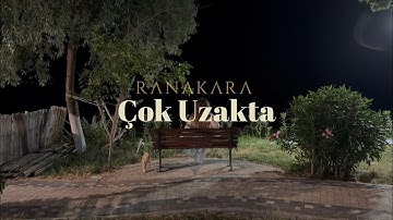 Çok Uzakta