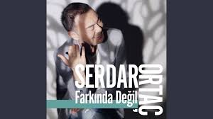 Farkında Değil 
