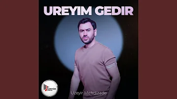 Ureyim Gedir